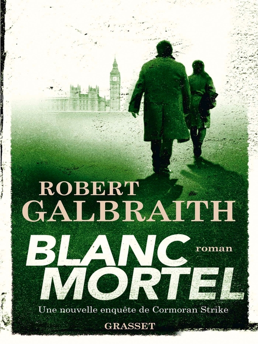 Title details for Blanc Mortel by Robert Galbraith - Available